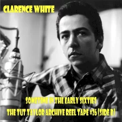 Sometime in the Early Sixties: Tut Taylor Archive Reel Tape #26 (Side B) Sometime in the Early Sixties: Tut Taylor Archive Reel Tape #26 (Side B)