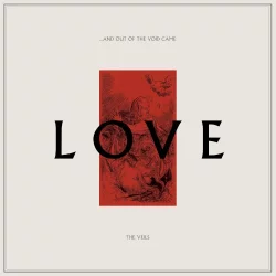 ... And Out of the Void Came Love