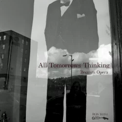All Tomorrows Thinking All Tomorrows Thinking