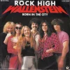 Rock High / Born in the City