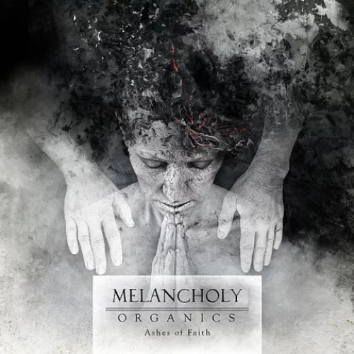 Organics – Ashes of Faith