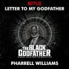 Letter to My Godfather (from The Black Godfather)