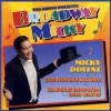 Broadway Micky