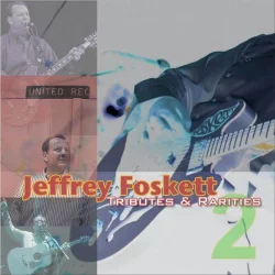 Tributes & Rarities, Vol. 2 Tributes & Rarities, Vol. 2