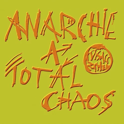 Anarchie A Totál Chaos