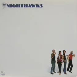 The Nighthawks The Nighthawks