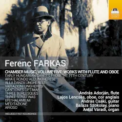 Chamber Music, Volume Five: Works with Flute and Oboe