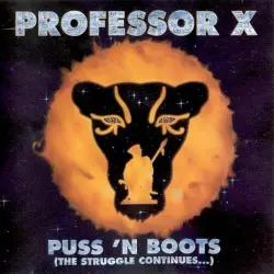 Puss ’n Boots (The Struggle Continues…)