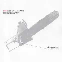 REDDISH COLLECTORS NO DEAD ARTIST