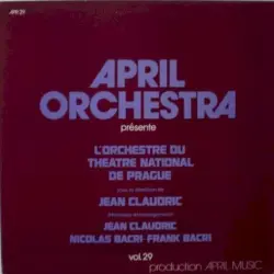 April Orchestra Présente: L’Orchestre du Théâtre National de Prague – Vol. 29