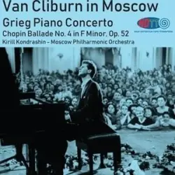 Grieg Piano Concerto - Chopin Ballade No. 4 - Van Cliburn live in Moscow Grieg Piano Concerto - Chopin Ballade No. 4 - Van Cliburn live in Moscow