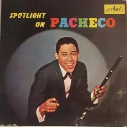 Spotlight On Pacheco - Vol. V