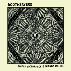 Soothsayers meets Victor Rice and Friends in Dub