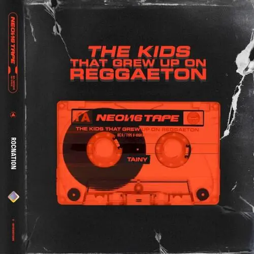 NEON16 TAPE: THE KIDS THAT GREW UP ON REGGAETON