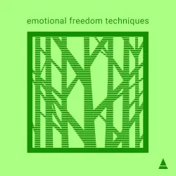 Emotional Freedom Techniques
