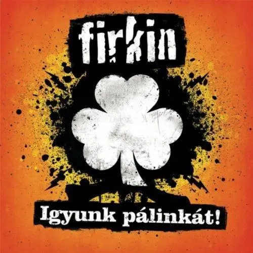 Igyunk Pálinkát!