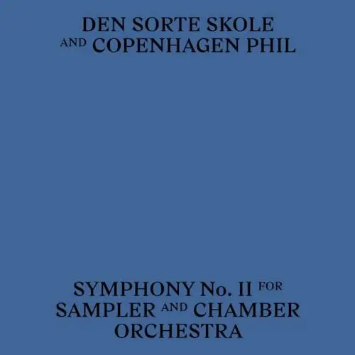 Symphony No. II For Sampler And Chamber Orchestra