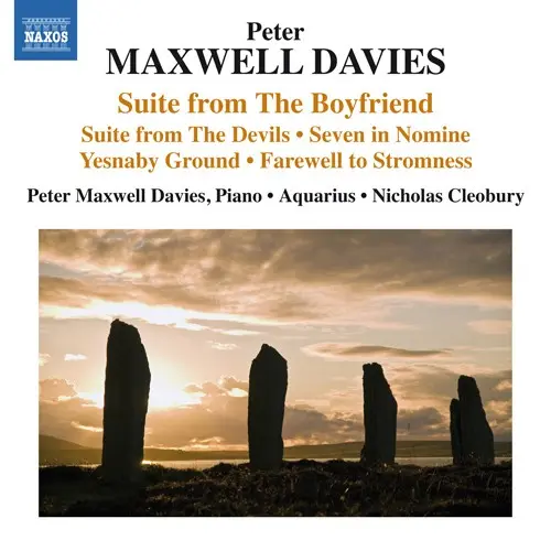 Suite From The Boyfriend / Suite From The Devils / Seven In Nomine / Yesnaby Ground / Farewell To Stromness