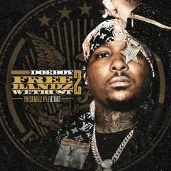 In Freebandz We Trust 2
