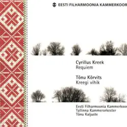 Kreek: Requiem / Kõrvits: Kreegi vihik
