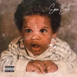 Since Birth