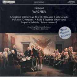 Polonia Overture / Rule Britannia / American Centennial March / Imperial March Polonia Overture / Rule Britannia / American Centennial March / Imperial March