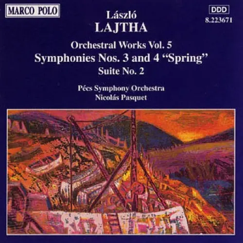 Orchestral Works, Vol. 5: Symphonies Nos. 3 and 4 "Spring" / Suite No. 2