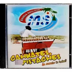 Cahuates, Pistaches (la cuanto la bolsa?)