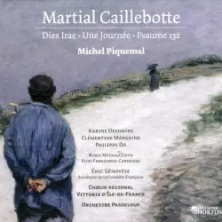 Dies Irae / Une Journée / Psaume 132