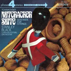 Nutcracker Suite / Serenade for Strings