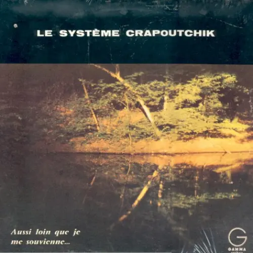 Aussi loin que je me souvienne...