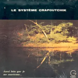 Aussi loin que je me souvienne...