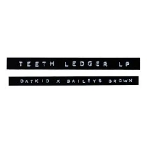 Teeth Ledger LP