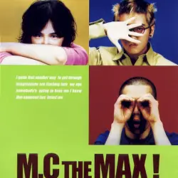 M.C The Max!