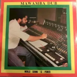 Mawamba Dub (Warrior) Chapter Two