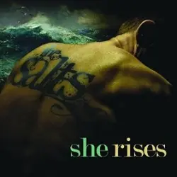 She Rises She Rises