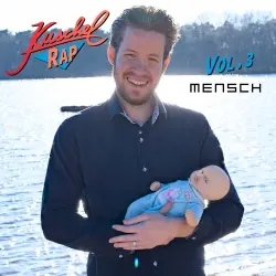 Kuschelrap, Vol. 3: Mensch