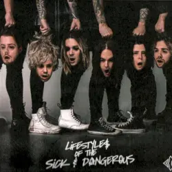 Lifestyles of the Sick & Dangerous