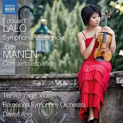 Lalo: Symphonie espagnole / Manén: Concerto español Lalo: Symphonie espagnole / Manén: Concerto español