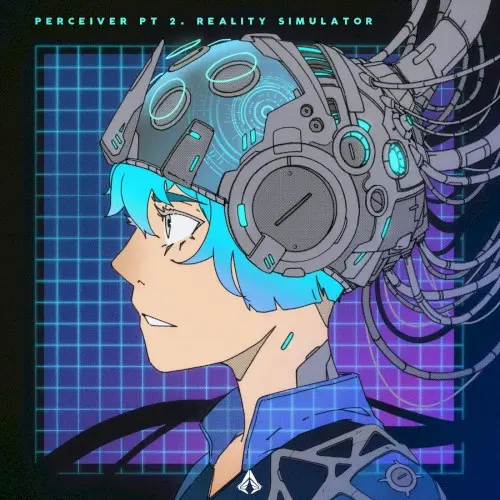 Perceiver, Pt. 2 Reality Simulator