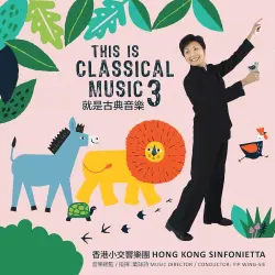 This Is Classical Music 3: The Animals Came In One by One This Is Classical Music 3: The Animals Came In One by One