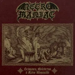 Sciomancy, Malediction & Rites Abominable