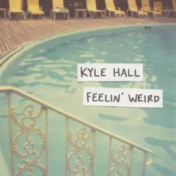 Feelin' Weird