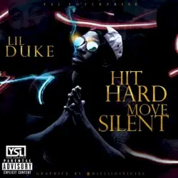 Hit Hard, Move Silent