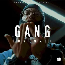 Gang für immer