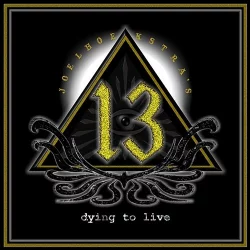 Dying to Live Dying to Live
