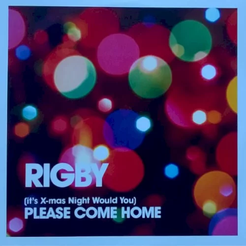 (It's X-Mas Night Would You) Please Come Home