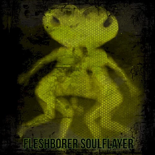 Fleshborer Soulflayer