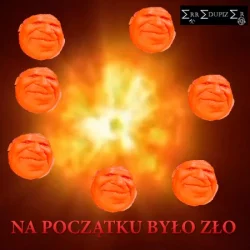Na Początku Było Zło Na Początku Było Zło