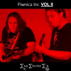 Piwnica Inc Vol II Piwnica Inc Vol II